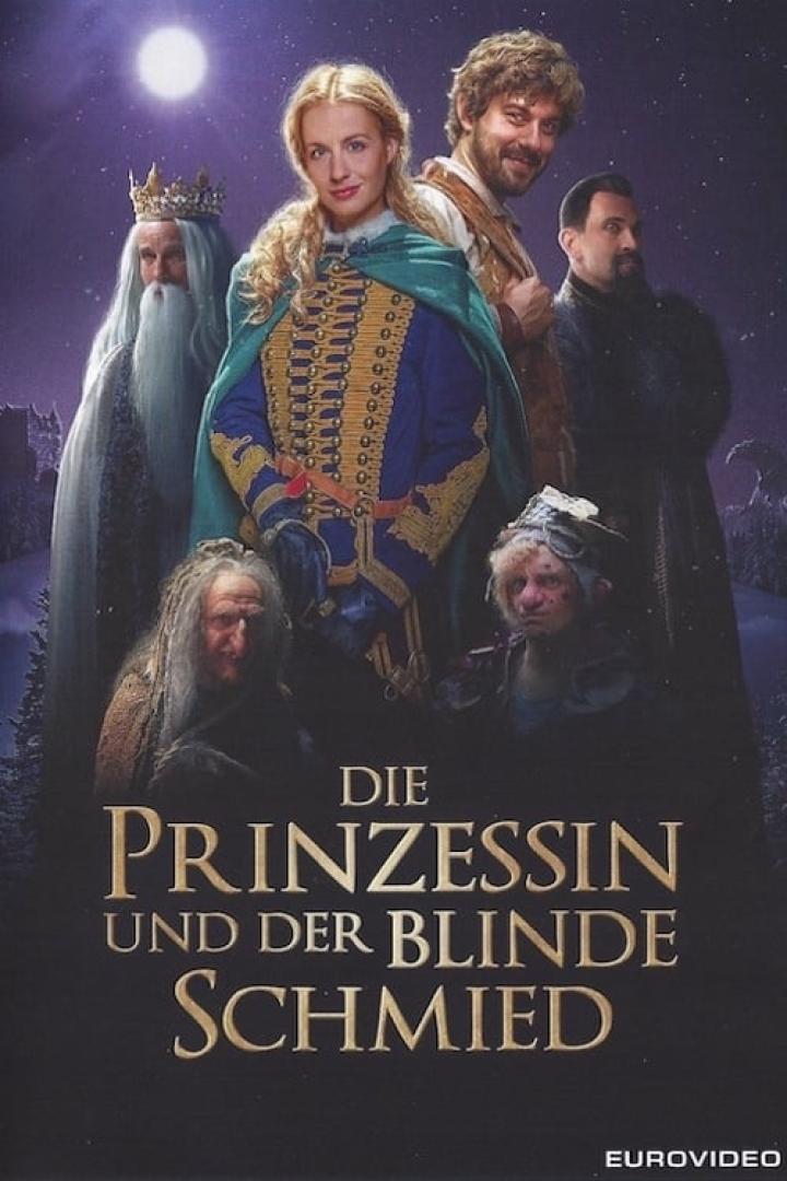 Die Prinzessin und der blinde Schmied