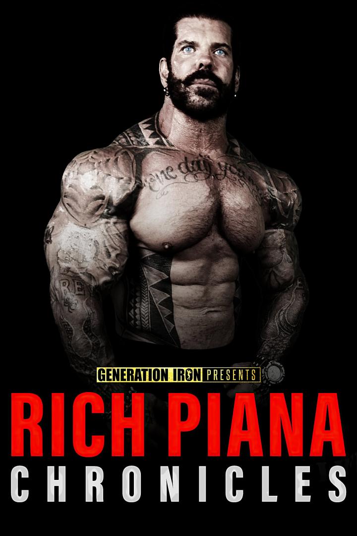 Rich Piana Chronicles