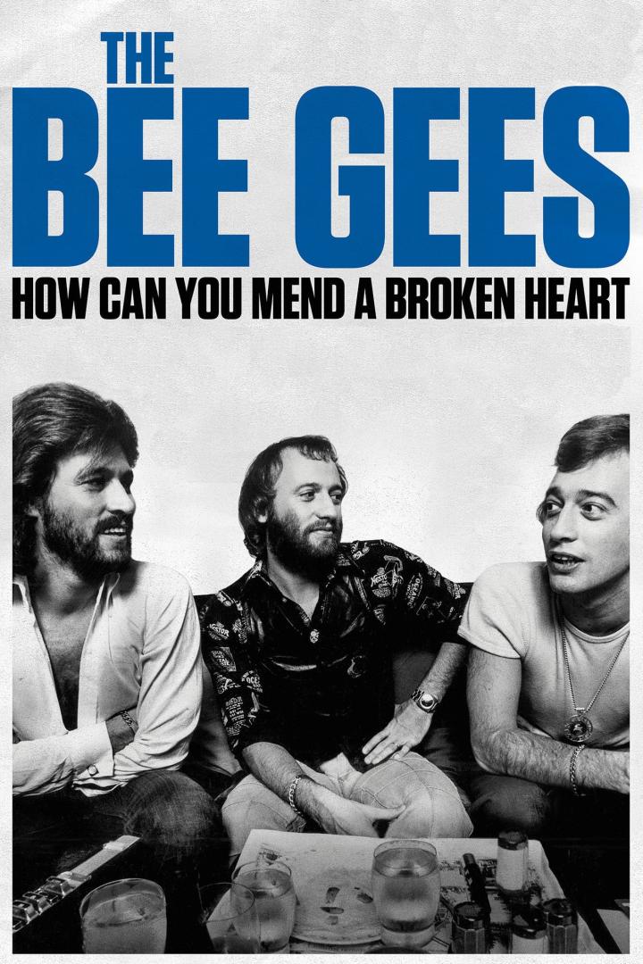 The Bee Gees: How Can You Mend a Broken Heart