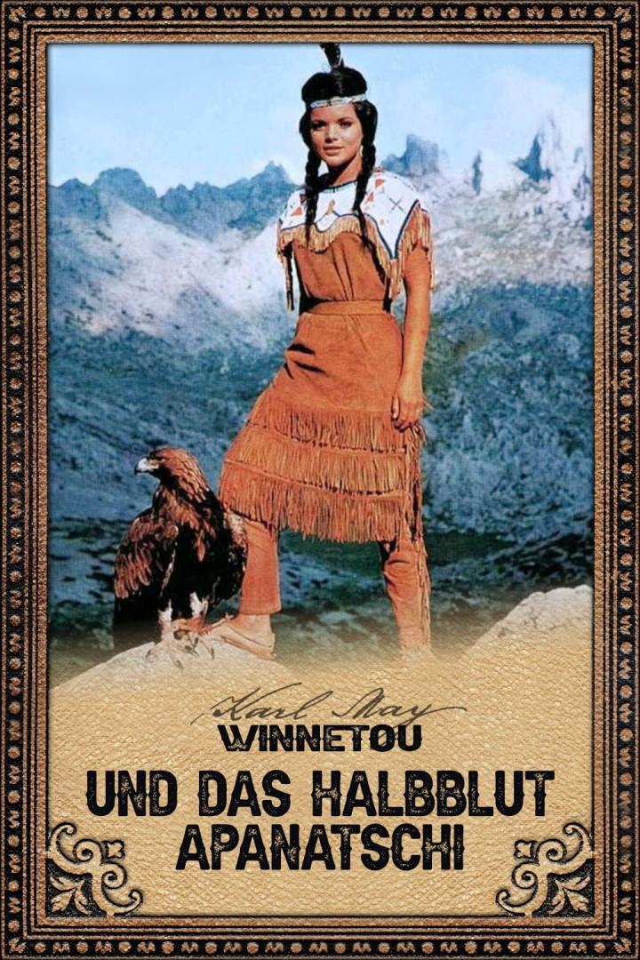 Winnetou und das Halbblut Apanatschi