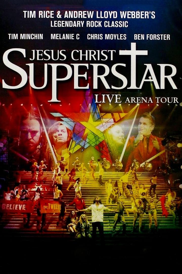 Jesus Christ Superstar - Live Arena Tour