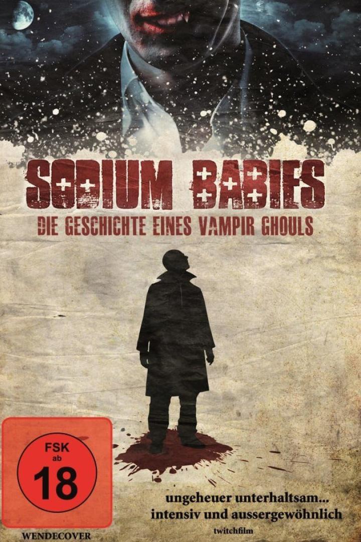 Das Filmplakat für „Sodium Babies: Die Geschichte eines Vampir Ghuls“ zeigt einen Vampir und eine dunkle Gestalt.