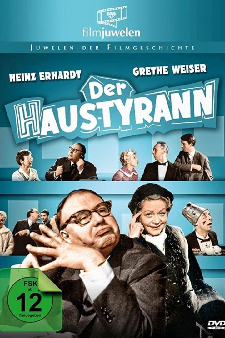 Der Haustyrann