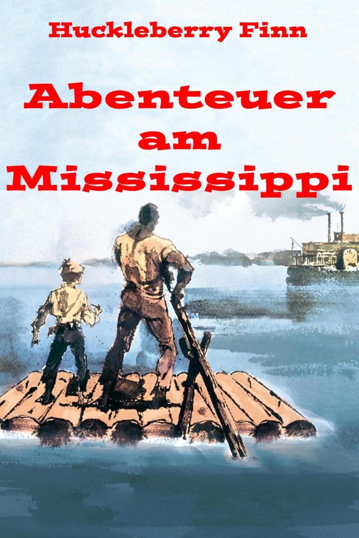 The Adventures of Huckleberry Finn