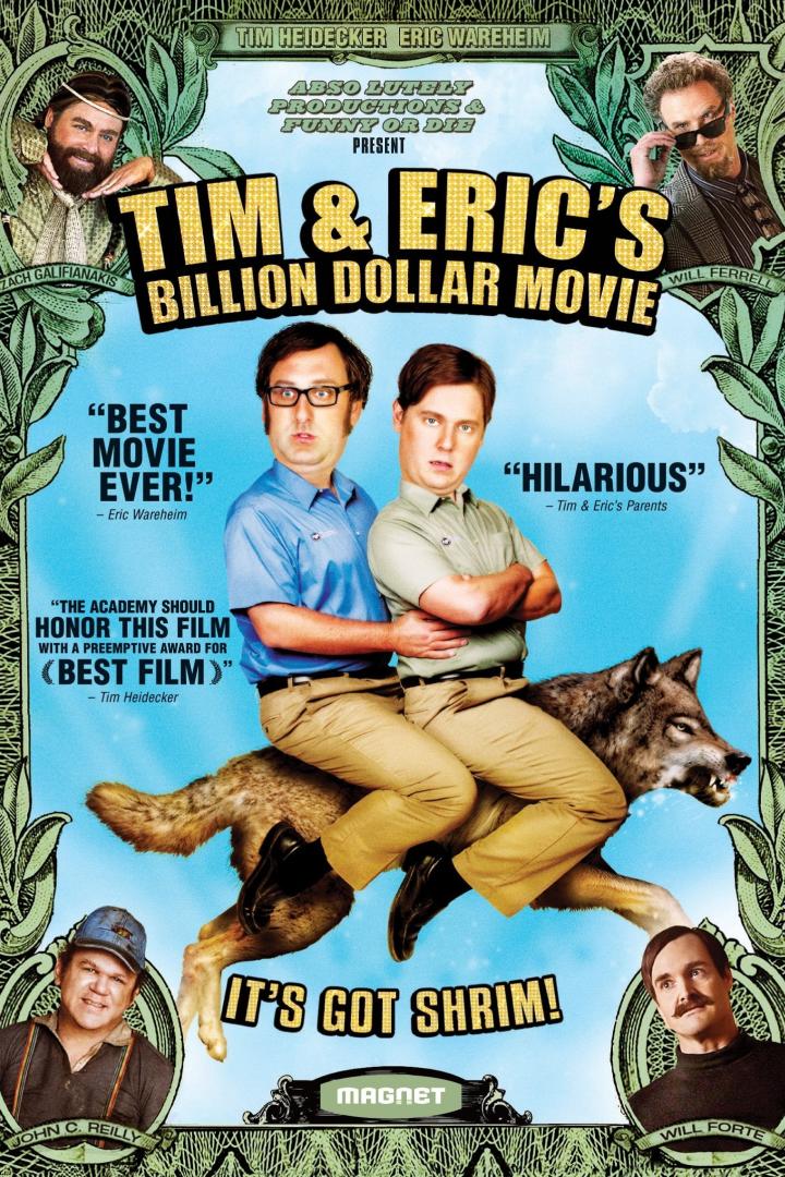 Tim and Eric's Billion Dollar Movie