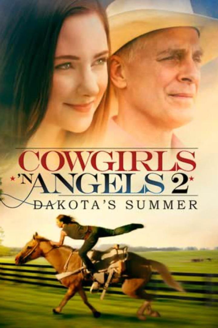 Cowgirls and Angels 2 - Dakotas Pferdesommer