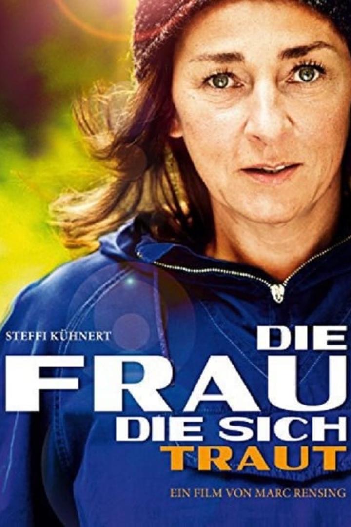 Die Frau, die sich traut