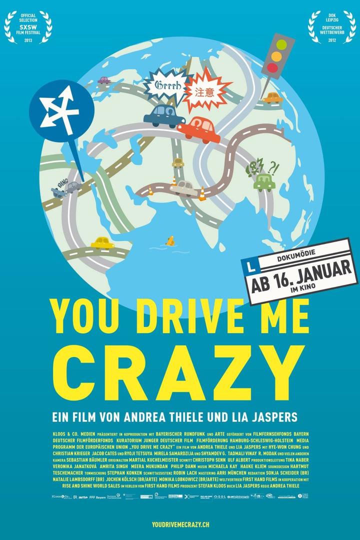 Das Filmplakat für „You Drive Me Crazy“ zeigt stilisierte Autos auf einer Weltkarte.