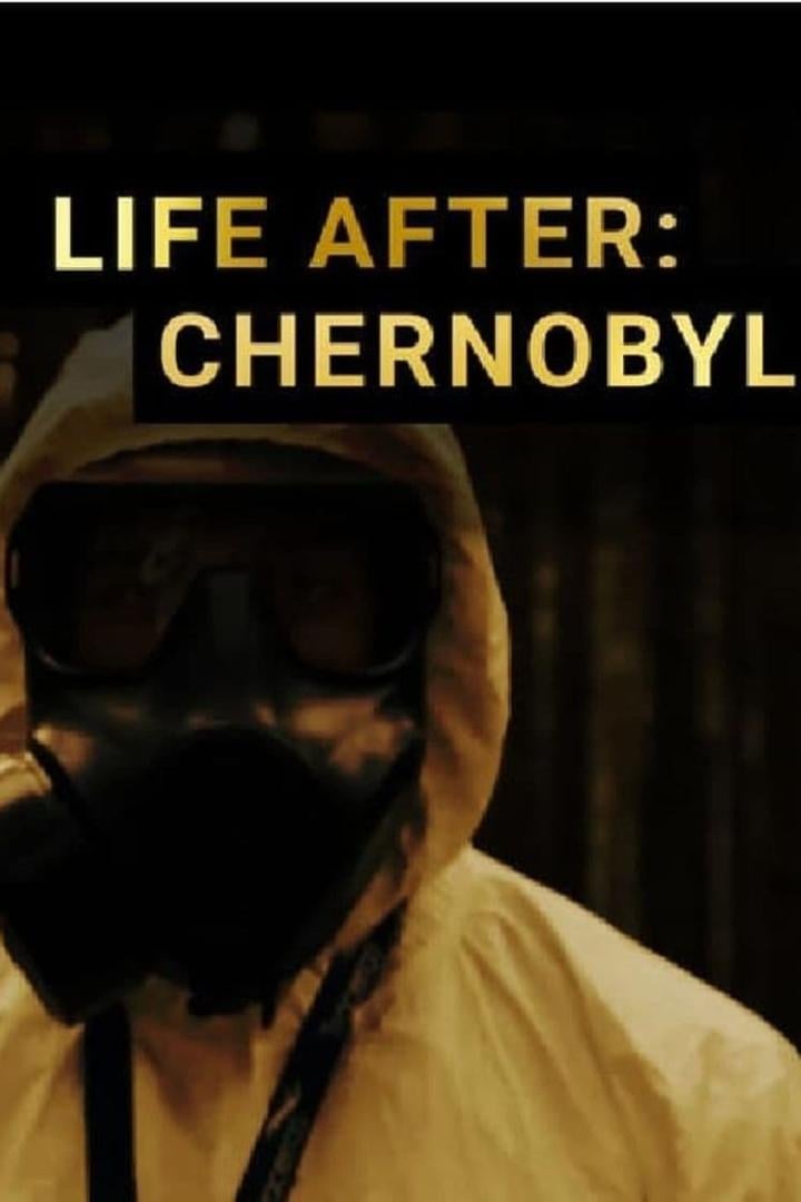 Life After: Chernobyl