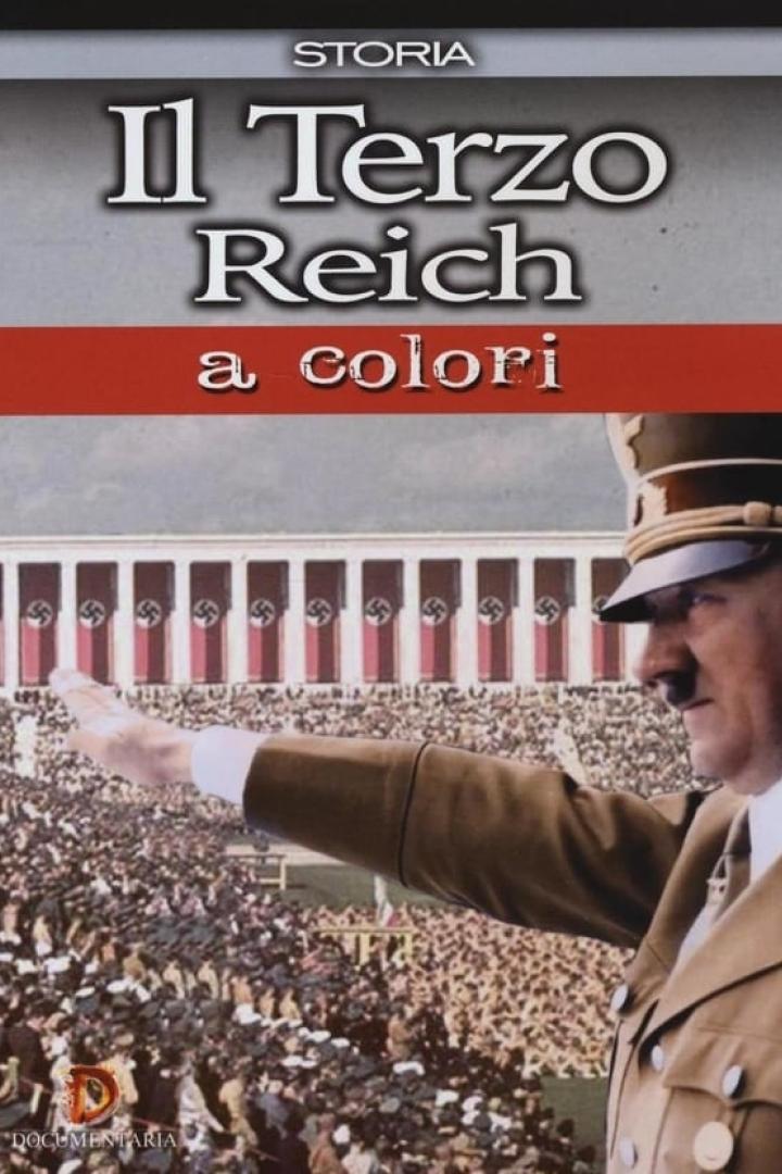 Das Dritte Reich - In Farbe