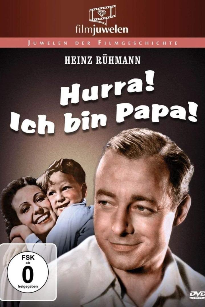 Hurra, ich bin Papa