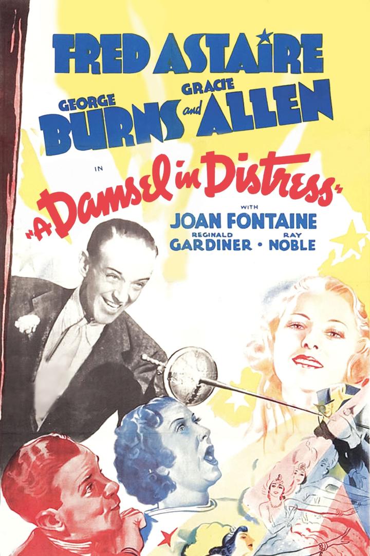 Das Filmplakat für „A Damsel in Distress“ mit Fred Astaire, George Burns, Gracie Allen und Joan Fontaine.