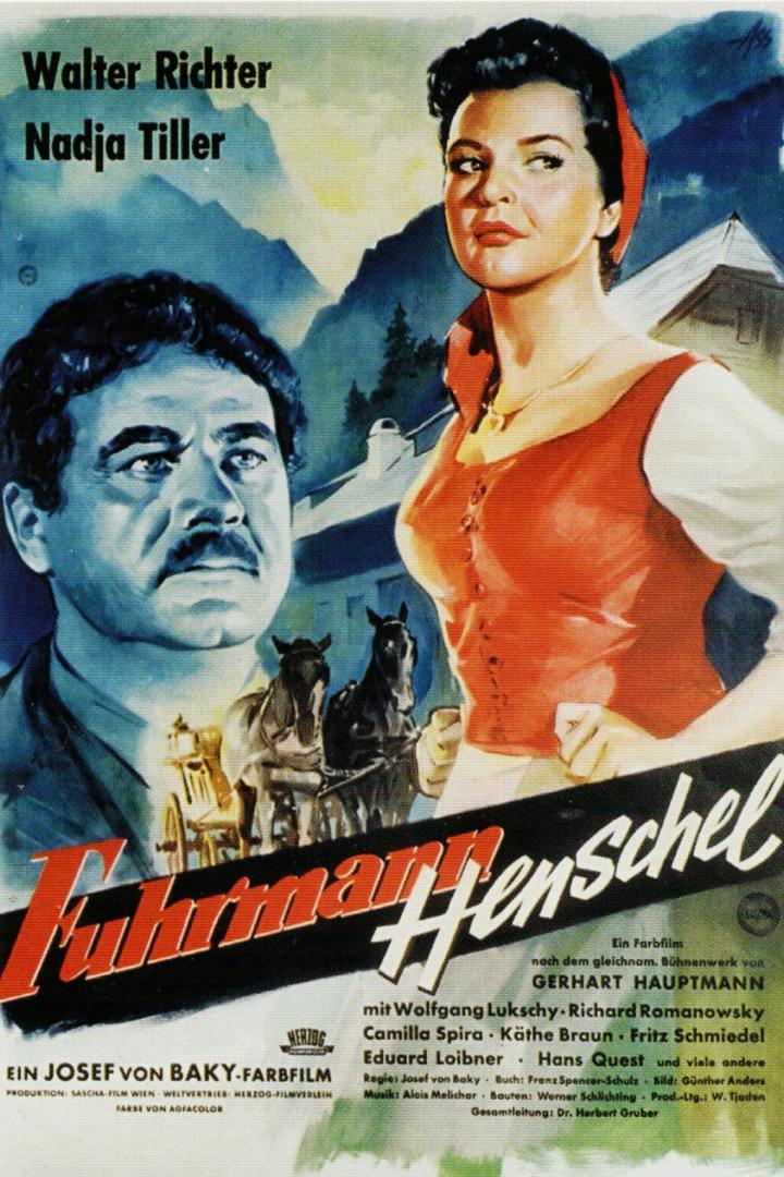 Das Filmplakat für „Fuhrmann Henschel“ mit Walter Richter und Nadja Tiller vor einer Bergkulisse.
