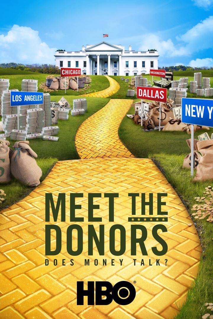 Das HBO-Plakat für „Meet the Donors“ zeigt einen Weg aus Gold zum Weißen Haus, flankiert von Geldsäcken und Schildern mit Städtenamen.