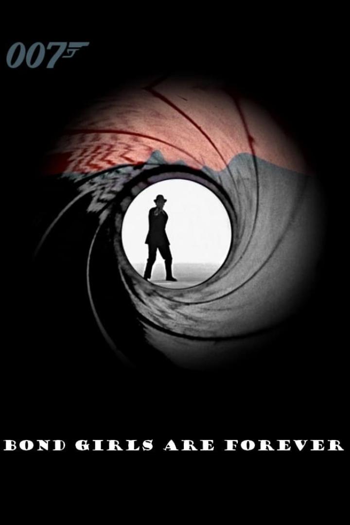 Das stilisierte Bild zeigt James Bond im Inneren eines Gewehrlaufs mit dem Schriftzug „Bond Girls Are Forever“.