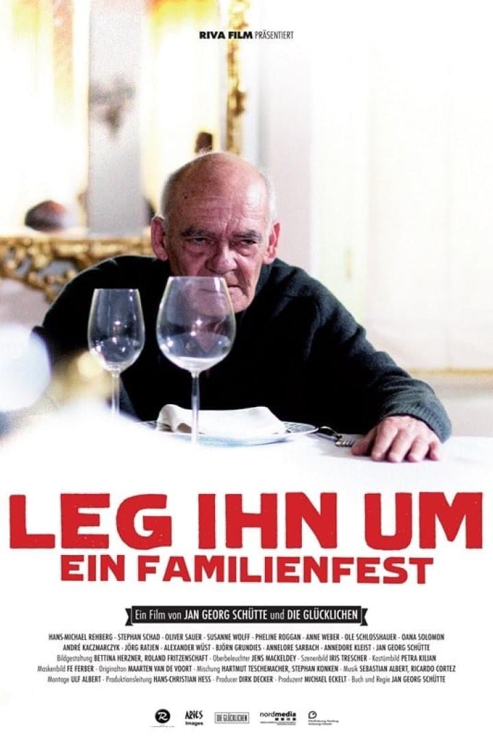 Leg ihn um! - Ein Familienfilm