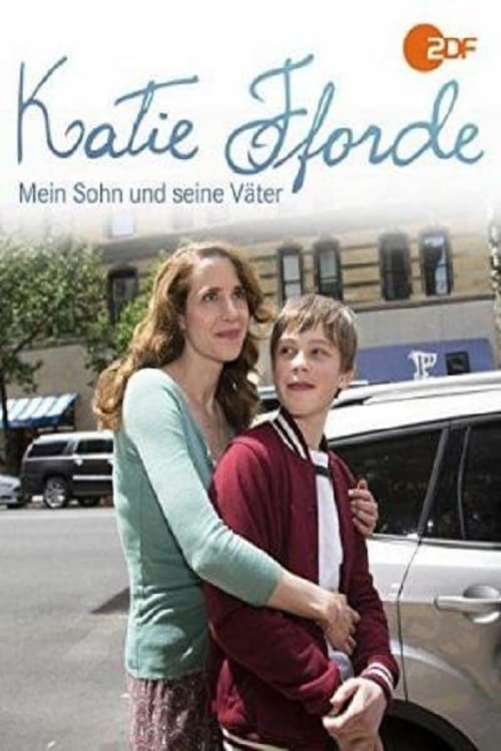 Katie Fforde: Mein Sohn und seine Väter