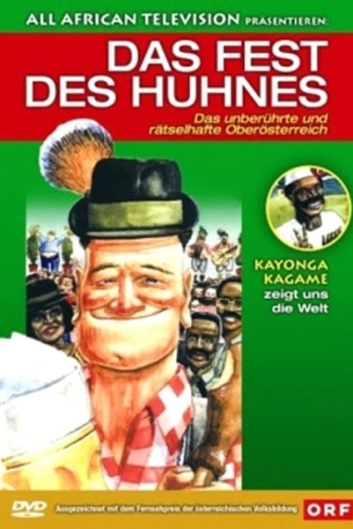 Das Fest des Huhnes