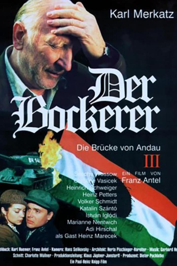 Der Bockerer III - Die Brücke von Andau