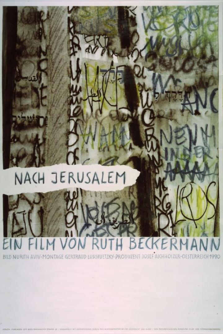 Das Filmplakat für „Nach Jerusalem“ von Ruth Beckermann zeigt Graffiti in verschiedenen Sprachen.