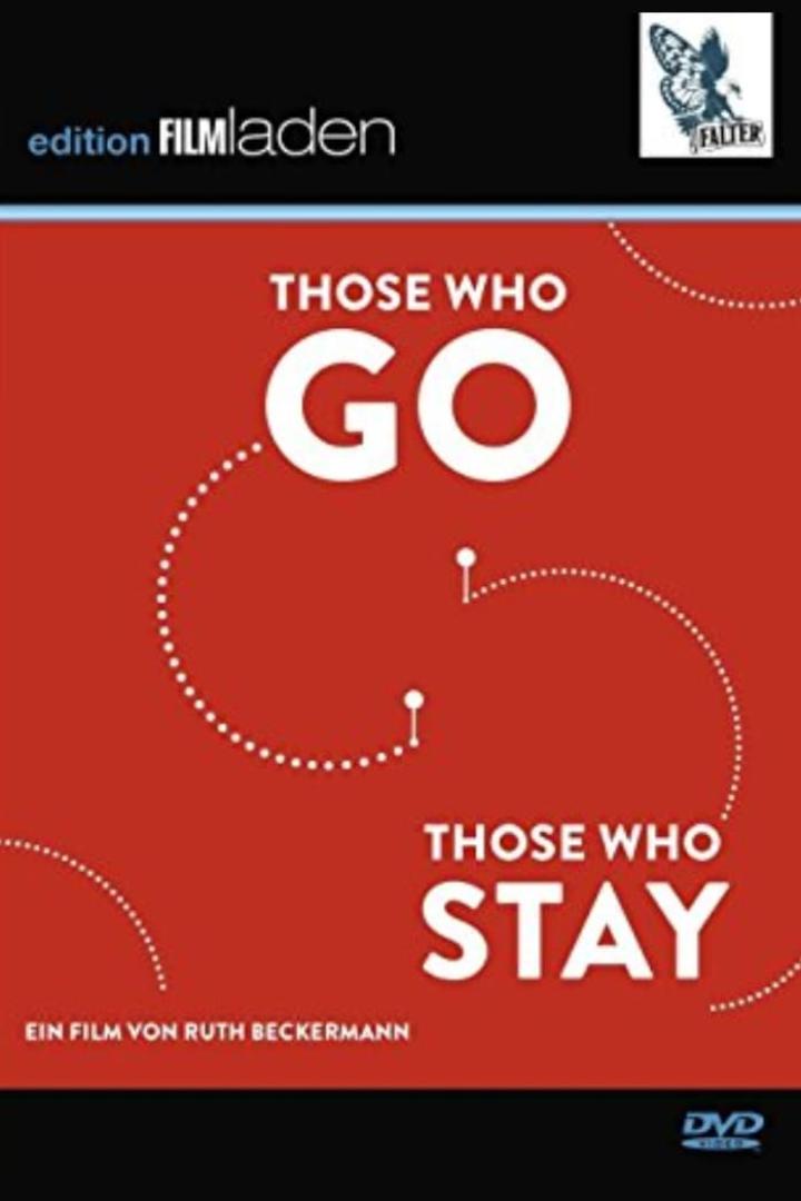 Das DVD-Cover des Films „Those Who Go Those Who Stay“ von Ruth Beckermann.