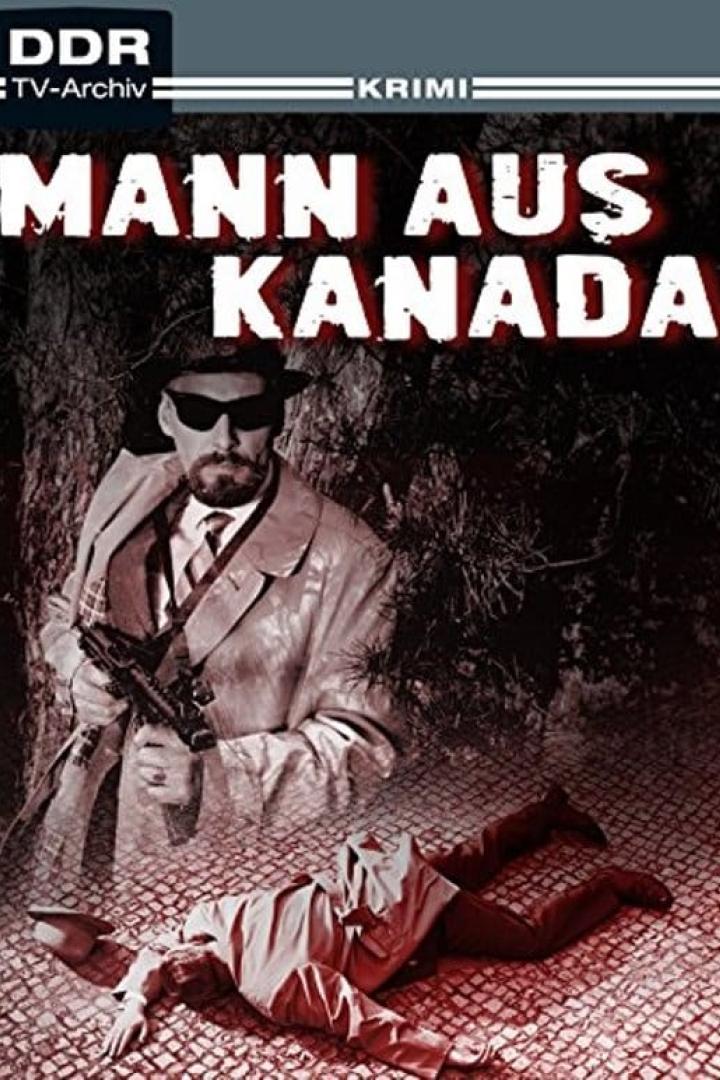 Der Mann aus Kanada