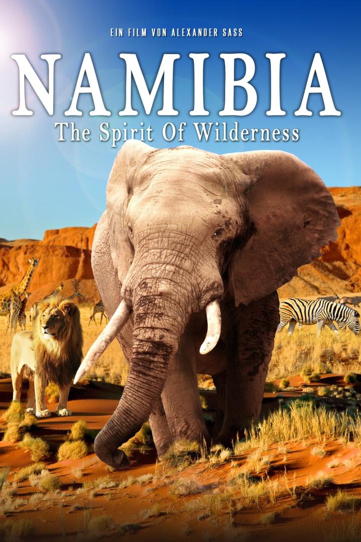 Namibia - The Spirit of Wilderness