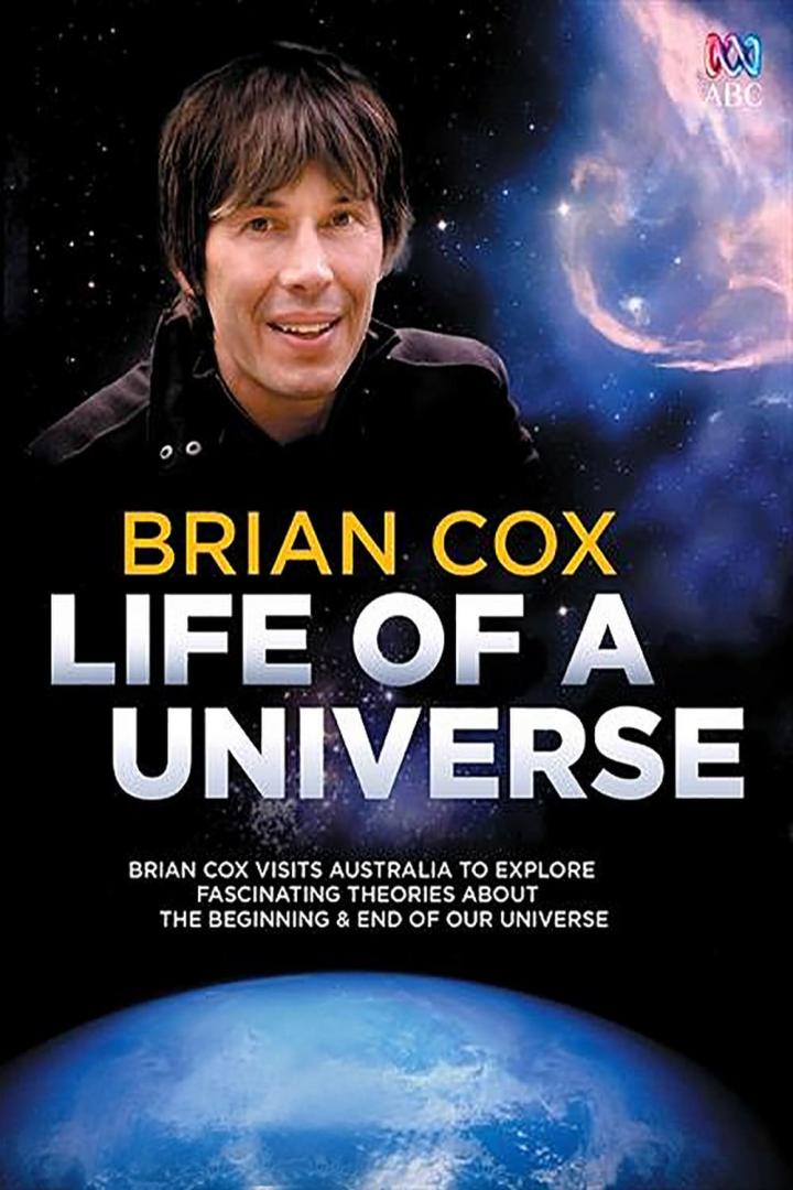 Das Cover von „Brian Cox: Life of a Universe“ zeigt Brian Cox vor einem Weltraumhintergrund.