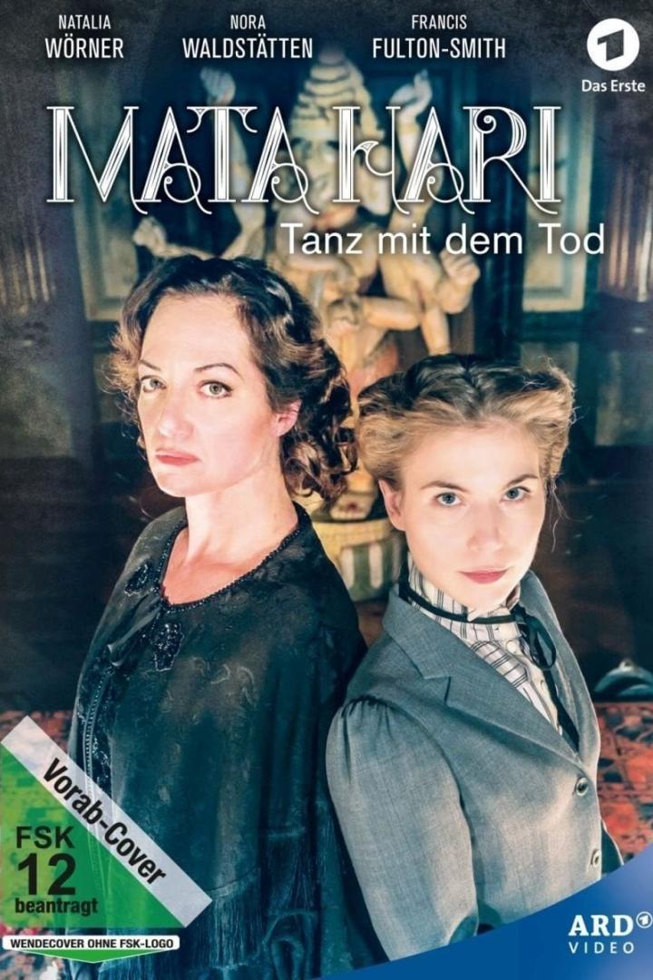 Mata Hari – Tanz mit dem Tod