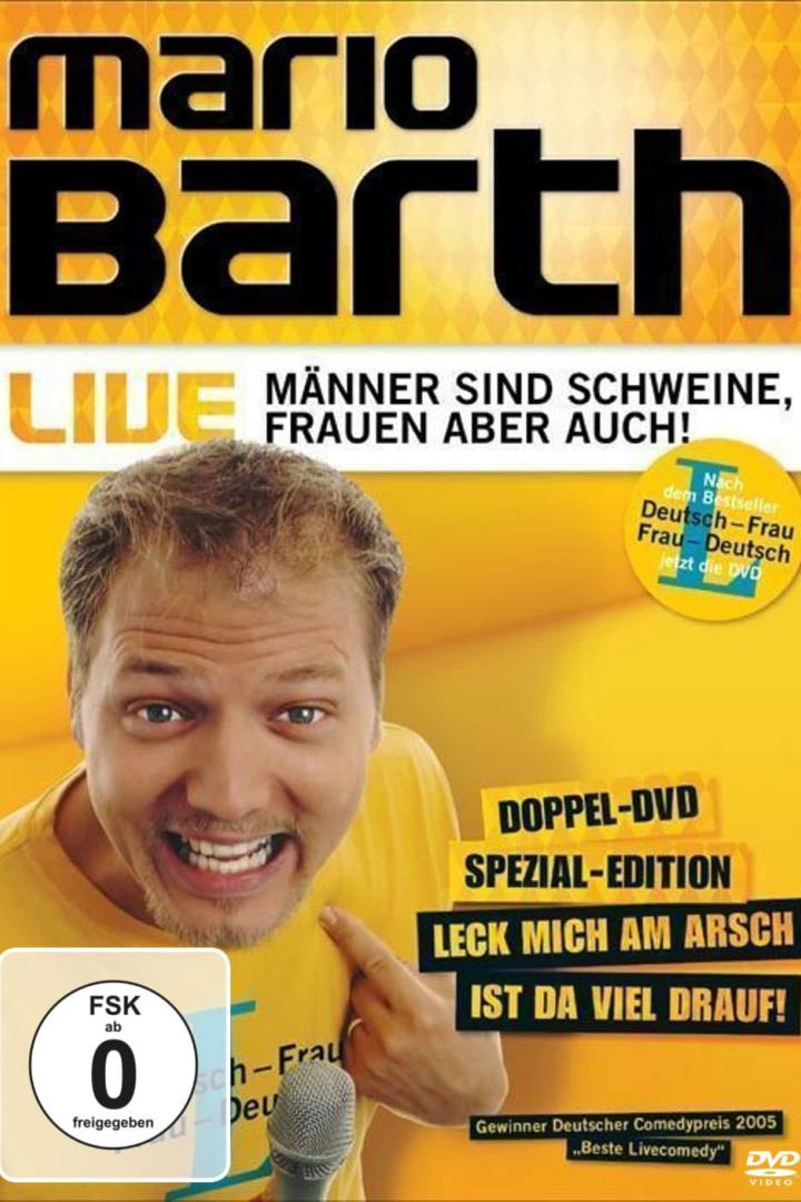 Mario Barth: Männer sind Schweine, Frauen aber auch!