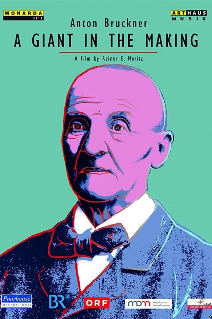 Das Filmplakat für „Anton Bruckner: A Giant in the Making“ zeigt ein Porträt von Anton Bruckner.