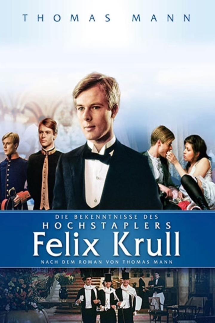 Bekenntnisse des Hochstaplers Felix Krull