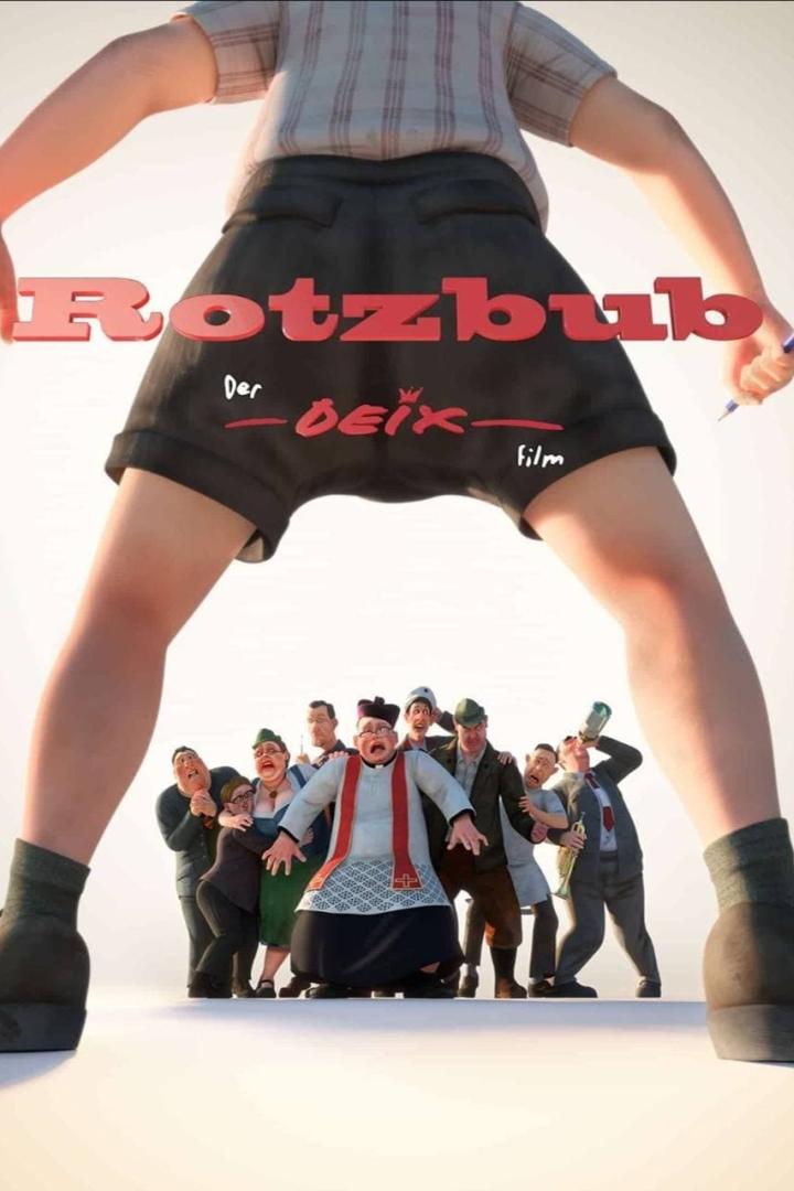 Rotzbub – Der Deix Film