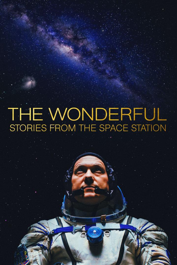 The Wonderful: Stories from the Space Station