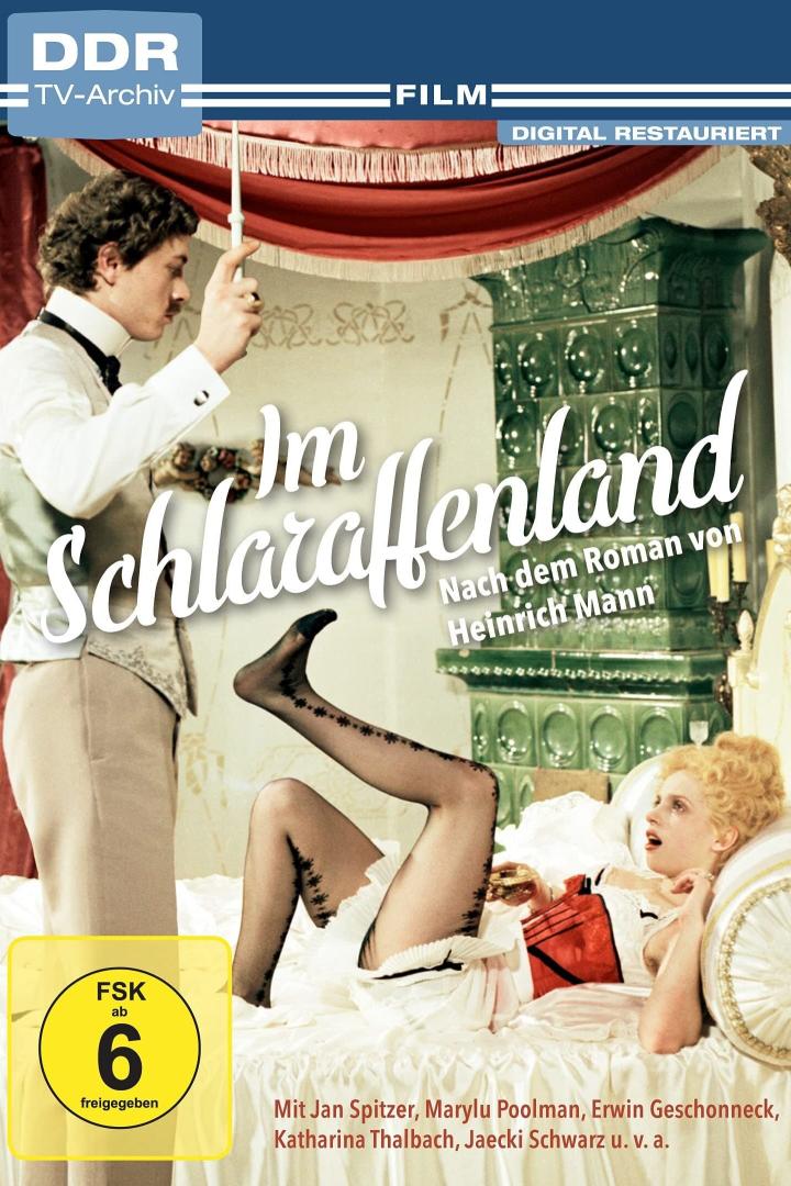 Das Filmplakat zu „Im Schlaraffenland“ nach dem Roman von Heinrich Mann zeigt eine Szene mit Jan Spitzer und Marylu Poolman.