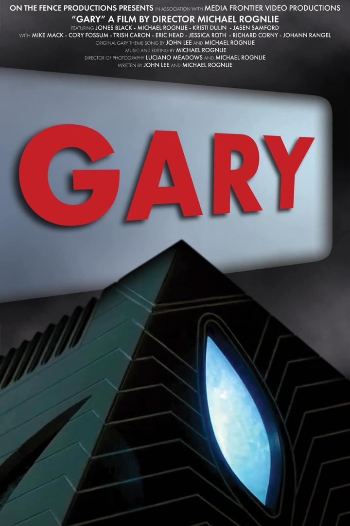 Das Filmplakat für „Gary“ von Michael Rognlie zeigt den Filmtitel in roten Buchstaben.