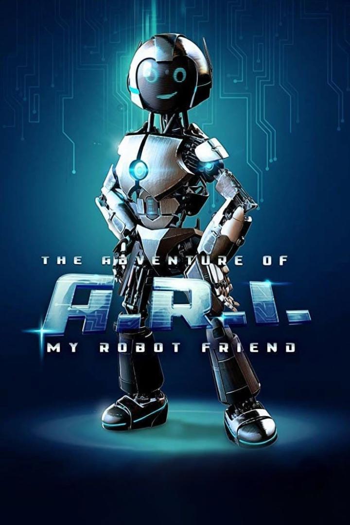 Ein lächelnder Roboter steht vor einem blauen Hintergrund mit dem Titel „The Adventure of Ari: My Robot Friend“.