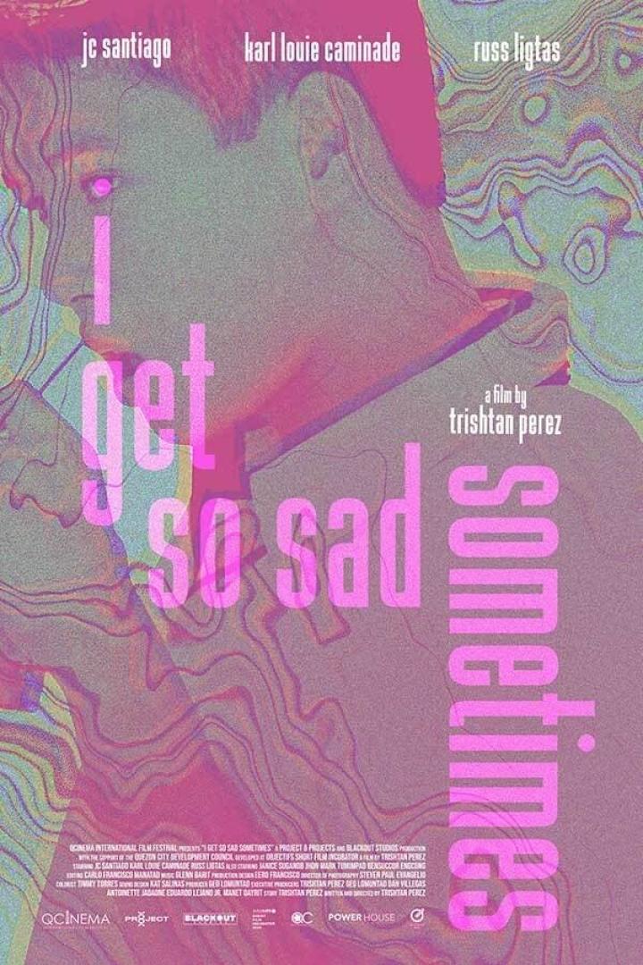 Das Filmplakat für „I Get So Sad Sometimes“ zeigt stilisierte Porträts und den Filmtitel.