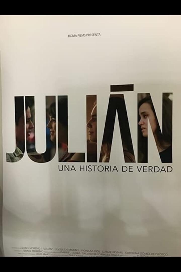 Das Filmplakat für „Julián: Eine wahre Geschichte“ von Roma Films.