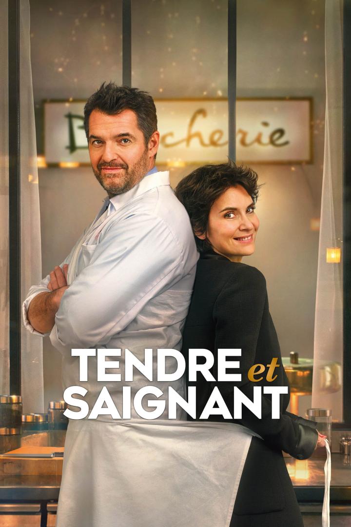 Tendre et saignant