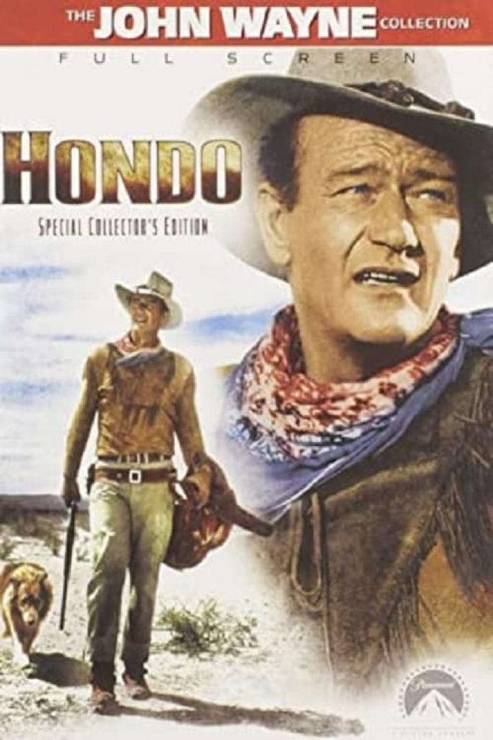 Das Filmplakat für „Hondo“ mit John Wayne als Cowboy in der Hauptrolle.