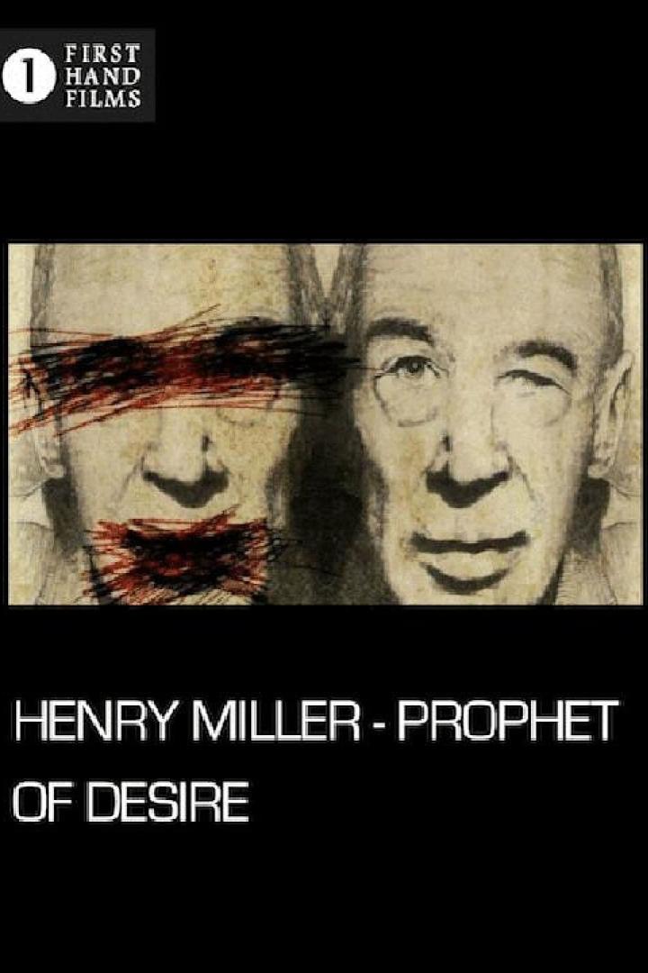 Henry Miller - Prophet der Lüste