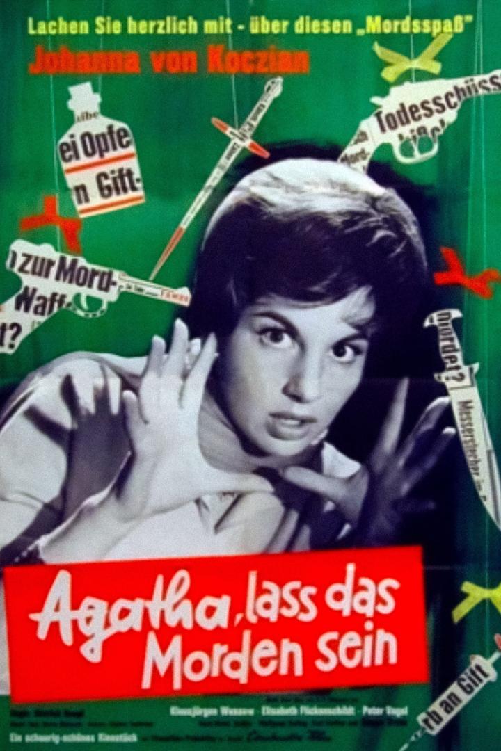 Das Filmplakat zu „Agatha, lass das Morden sein“ mit Johanna von Koczian.