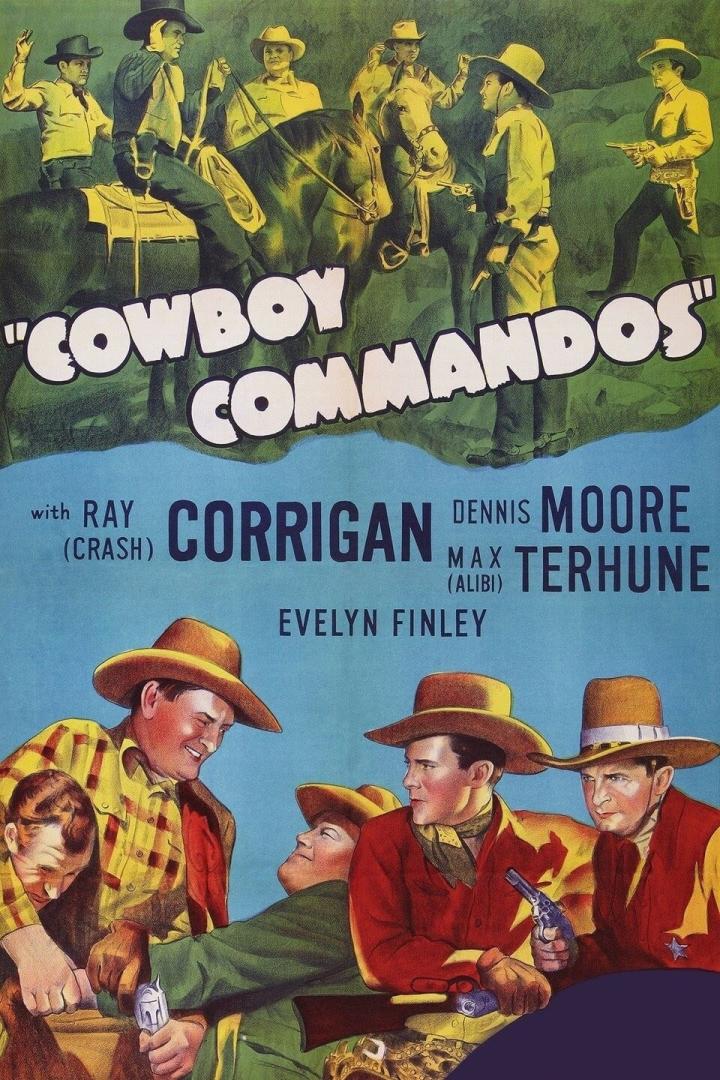 Das Filmplakat für „Cowboy Commandos“ zeigt Cowboys zu Pferd und am Boden mit Pistolen.