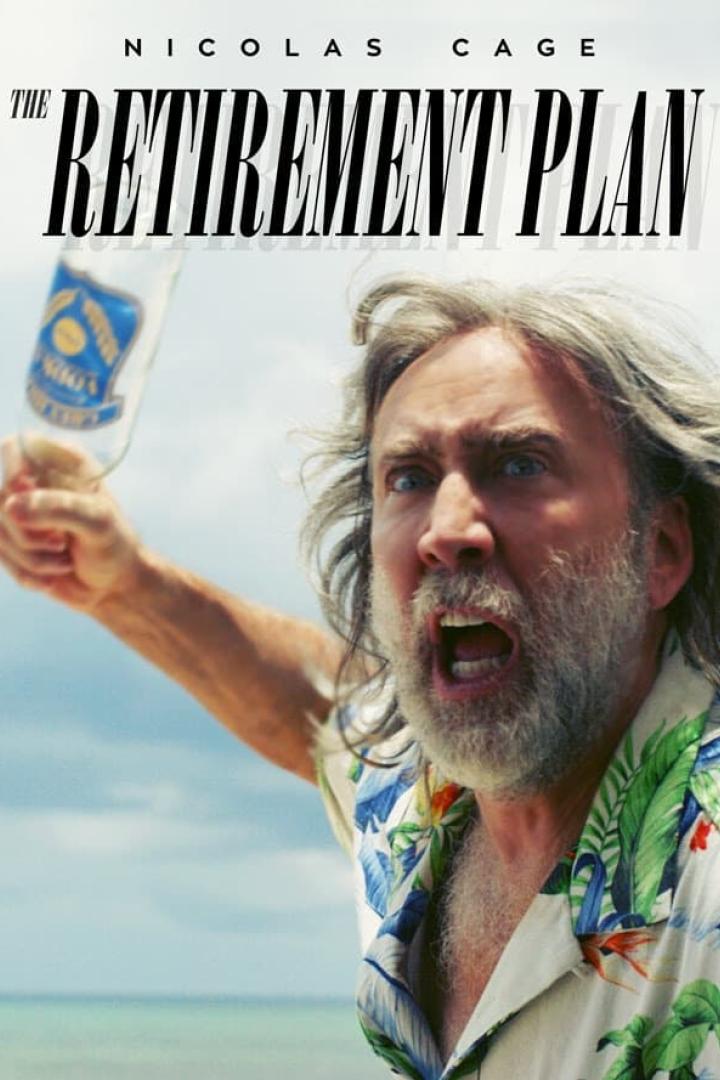 Das Filmplakat für „The Retirement Plan“ zeigt Nicolas Cage mit einer Bierflasche am Strand.