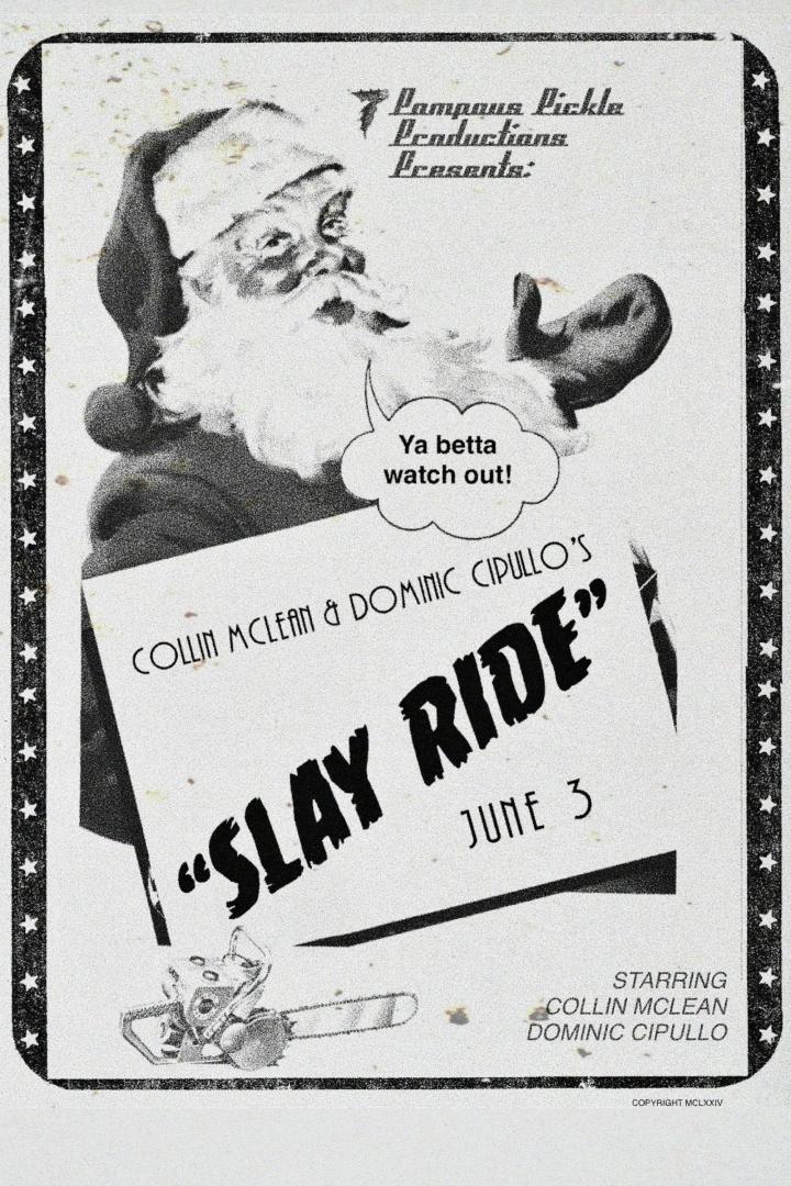 Ein schwarz-weißes Filmposter für „Slay Ride“ mit einem Weihnachtsmann und einer Kettensäge.