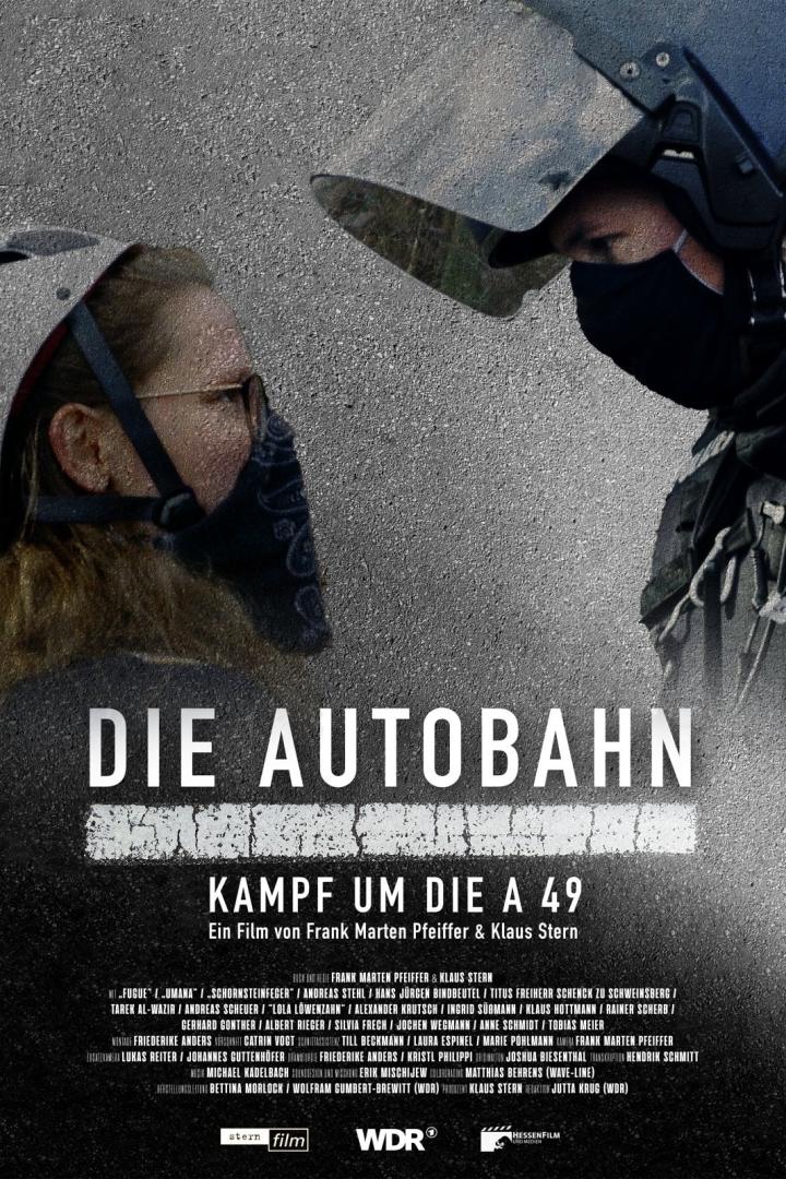 Die Autobahn - Kampf um die A 49