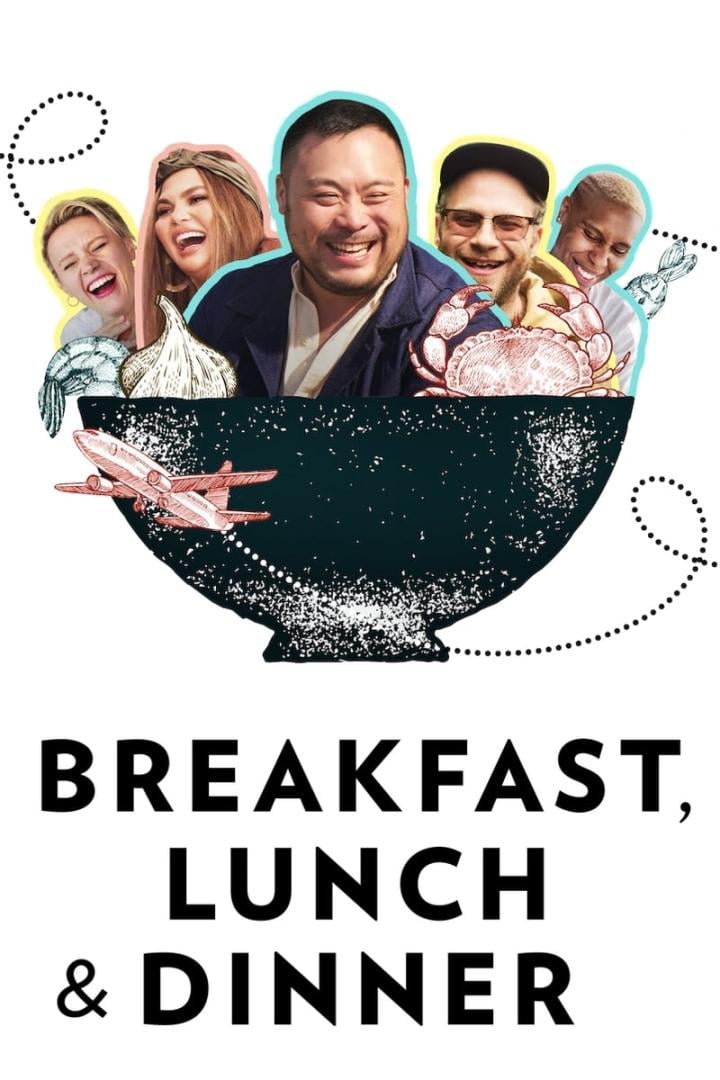 Das Poster für „Breakfast, Lunch & Dinner“ zeigt David Chang mit Gästen in einer Schüssel mit Speisen und einem Flugzeug.
