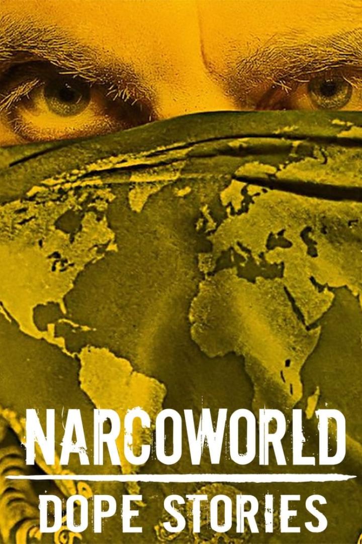 Das Cover von „Narcoworld: Dope Stories“ zeigt Augen über einer Weltkarte.