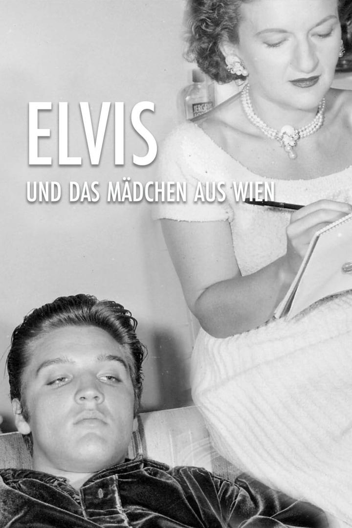 Elvis und das Mädchen aus Wien